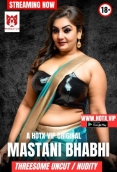 Mastani Bhabhi Uncut (2025) HotX Short Film Download