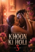Khoon Ki Holi 3 (2026) Xprime Short Film
