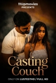 Casting Couch 2026 11Upmovies Short Film