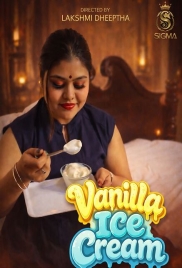 Vanilla Ice Cream (2026) Sigmaseries Short Film (2026)