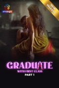 Graduate With First Class (2024) S01 Part 1 Web Series Download