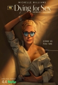 Dying for Sex 2025 English Hulu S01 Web Series Download