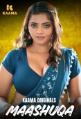 Maashuqa (2026) Kaama S01 E01 Web Series