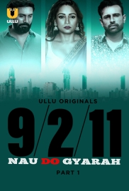 Nau Do Gyarah (2024) S01 Part 1 Ullu Web Series Download (2024)
