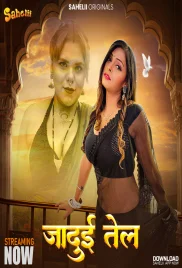 Jaadui Tel 2024 Sahelii S01E02 Web Series Download (2024)