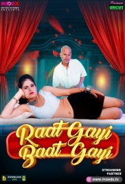 Raat Gai Baat Gai 2025 Moodx S01E01 Web Series Download (2025)