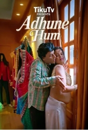 Adhure Hum 2026 TikuTv S01 E01-04 Web Series (2026)