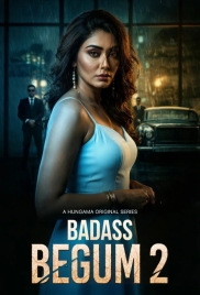 Badass Begum 2026 Hungama S02 Complete Web Series (2026)