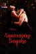 Anniversary Surprise 2026 Atrangii S01 E01-03 Web Series