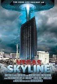 Vegas Skyline (2012) Hindi Dubbed Movie Watch Online (2012)