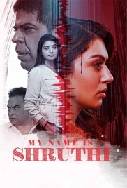 My Name Is Shruthi (2024) Hindi Dubbed Movie HDRip Download (2023)
